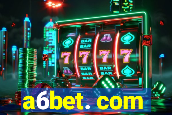 a6bet. com
